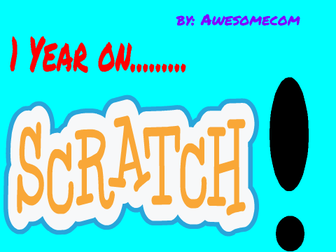 1 Year on scratch