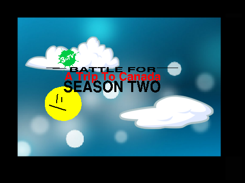 Battle For a Trip To Canada 2 (2017)