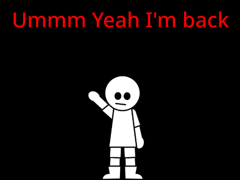 I'm Back