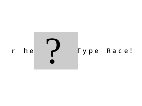Speed type!