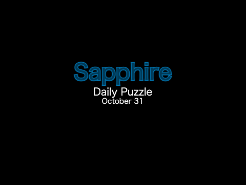 Sapphire - Daily Puzzle 10/31