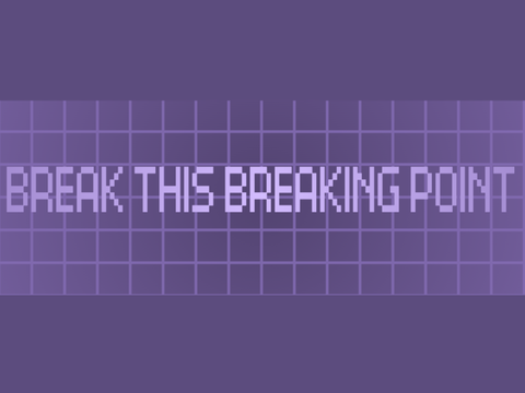 BREAK THIS BREAKING POINT // CCE