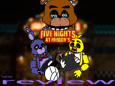 FNAF Movie Review...
