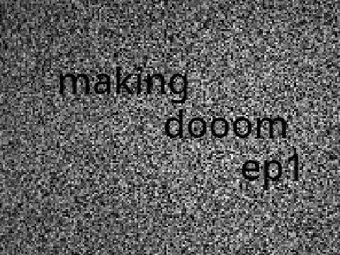 Doom Episode 1!!