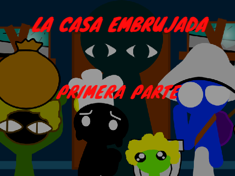 La casa embrujada (primera parte)