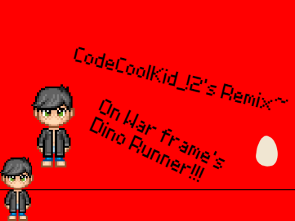 The Warframe Dino Game Remix~ CodeCoolKid_12