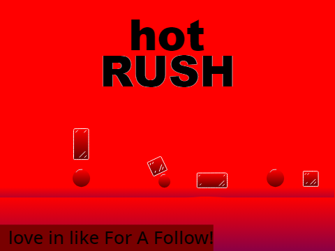  hot Rush 