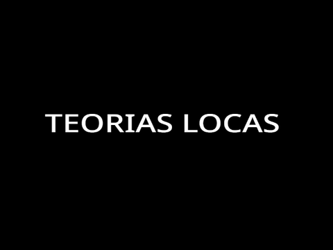 Aqui mis teorias
