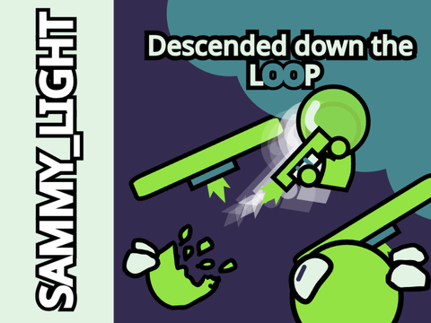 Descended down the Loop V1.2