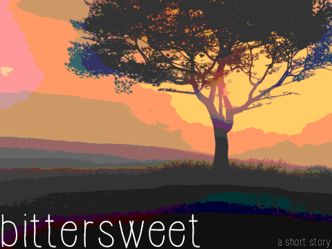 bittersweet - A Short Story
