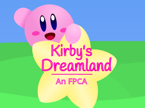 Kirby's Dreamland - An FPCA