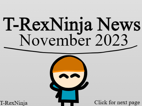 T-RexNinja News: November 2023