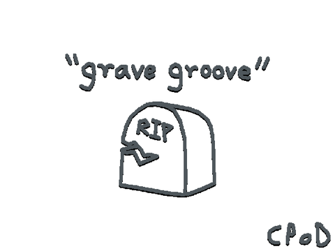 "grave groove" -music by codingpileofdirt