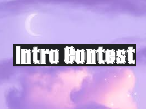 Intro Contest!