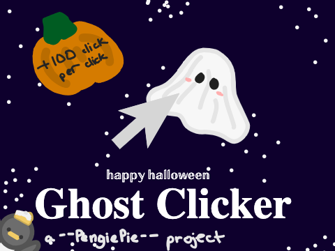 Ghost Clicker || Happy Halloween! || v0.1