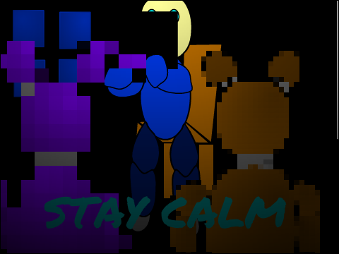 Stay Calm
