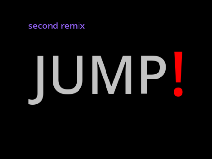 SECOND REMIX!!!!!!!!!!!!!