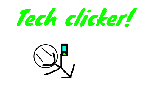 Tech clicker REVAMPED