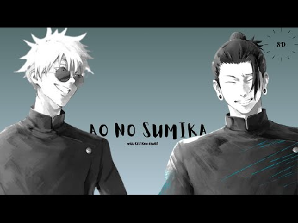 Ao No Sumika (Where Our Blue Is) [Will Stetson]