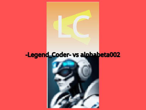 -Legend_Coder- vs alphabeta002