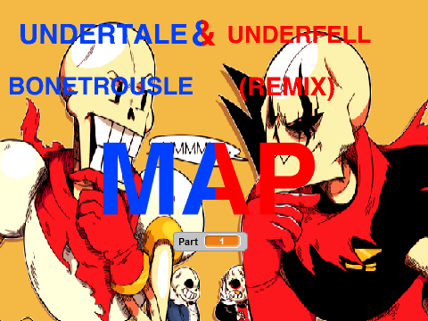 Bonetrousle (Remix) MAP *Open!*