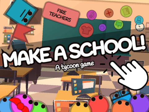 Make a School! REMASTERED