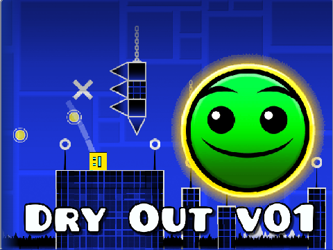 Geometry Dash v3.6 Dry Out v01