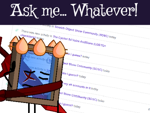 Ask me questions!