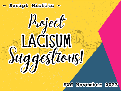 ♪ Project LACISUM Suggestions