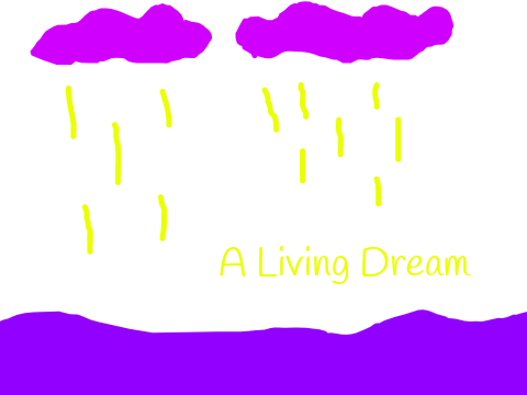 A Living Dream
