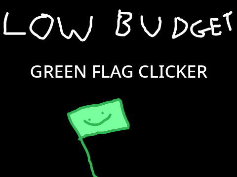 Low budget green flag clicker