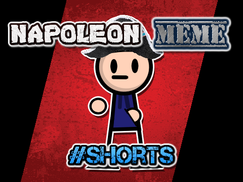 Napoleon meme #shorts