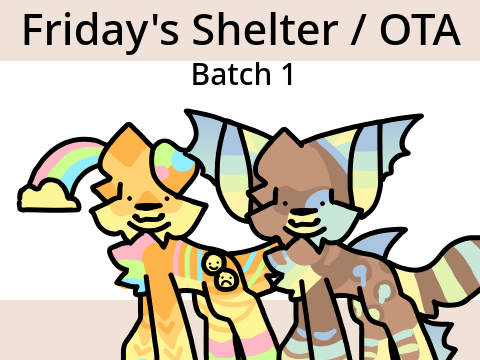 Friday’s Shelter [] Rotating OTA