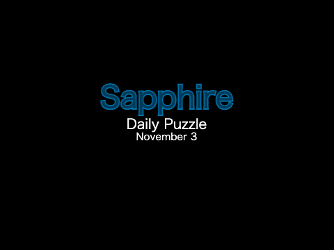 Sapphire - Daily Puzzle 11/3