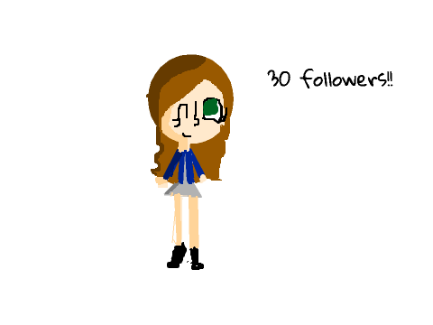 30 folowers?!?! Thanks Guys!