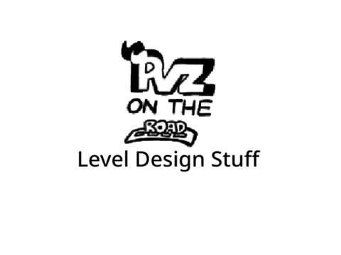 Pvz: On the Road: Level Design Stuff (Updated)