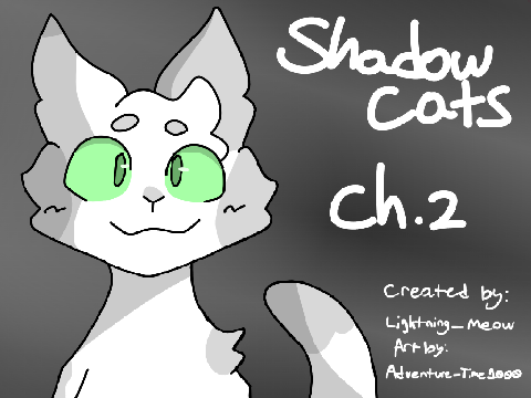 Shadowcats - Ch. 2