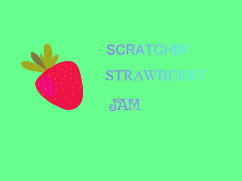 Scratchin' Strawberry Jam Announcement