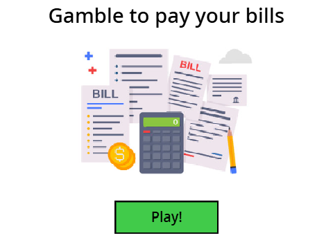 gamble to pay your bills
