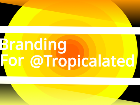 Branding for Tropicalated
