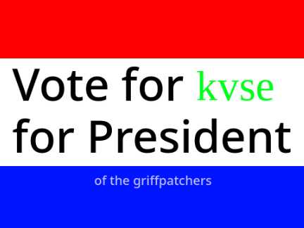 Vote for kvse for President