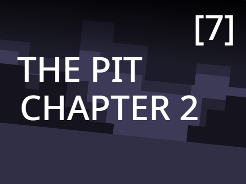 The Pit CH 2 [7]