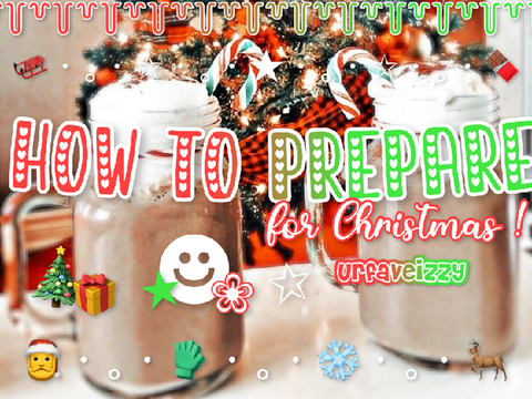☃️ ✫ how to prepare for christmas ! ✫ ☃️