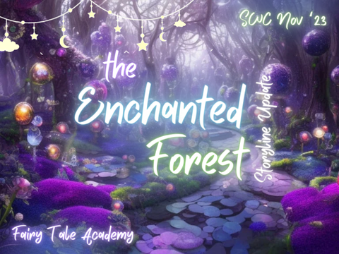 the enchanted forest ʚїɞ fairy tales swc nov '23