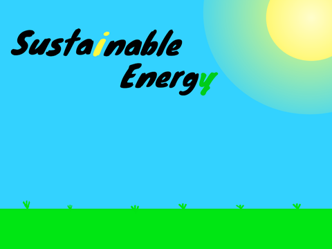 Sustainable energy