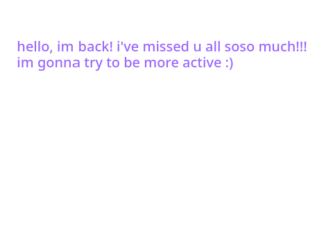 IM BACKKK
