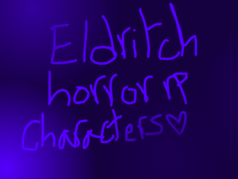 Eldritch horror refs/ocs 