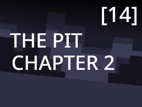 The Pit CH 2 [14]