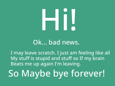 I may be leaving scratch + bad day song