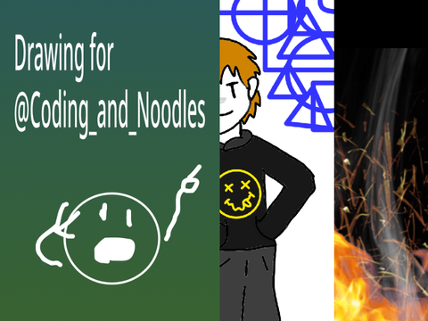 Drawing for @Coding_and_Noodles (._______.)